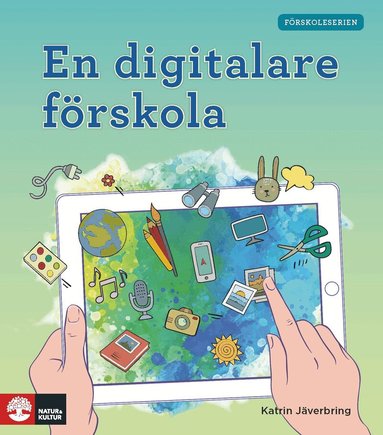Katrin Jäverbring - En digitalare förskola, Häftad