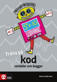 bokomslag Träna på matte Kod variabler och buggar (5-pack)