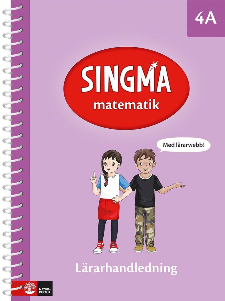 Singma matematik 4A Lärarhandledning med lärarwebb 12 mån 1