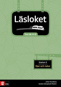 bokomslag Läsloket åk 4-6 Station 5 Djur och natur