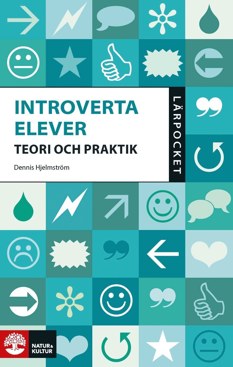 Introverta elever : teori och praktik 1