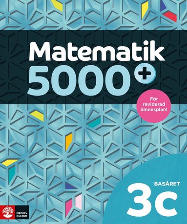 bokomslag Matematik 5000+ Kurs 3c Basåret Lärobok