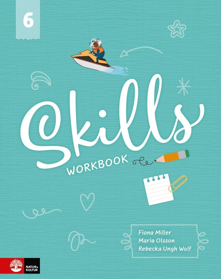 Fiona Miller, Maria Olsson, Rebecka Ungh Wolf - Skills åk 6 Workbook med elevwebb, Häftad