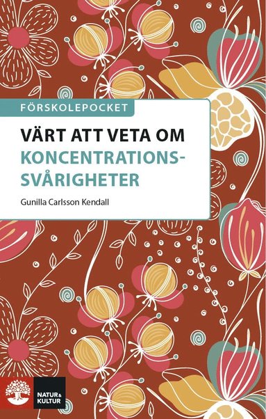 bokomslag Förskolepocket Värt att veta om koncentrationssvårigheter
