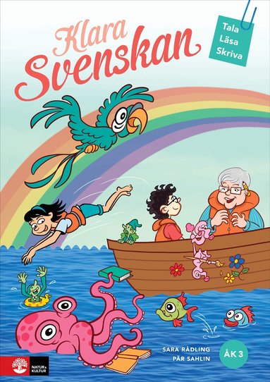 Sara Rådling, Pär Sahlin - Klara svenskan åk 3 Elevbok Tala, läsa, skriva, Häftad