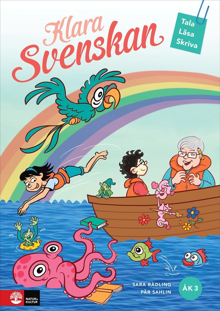 Klara svenskan åk 3 Elevbok Tala, läsa, skriva 1