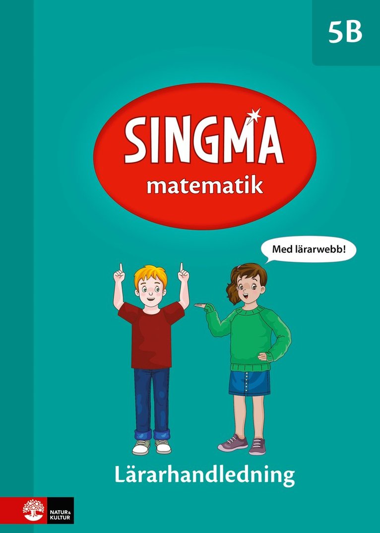 Singma matematik 5B Lärarhandledning med lärarwebb 12 mån 1