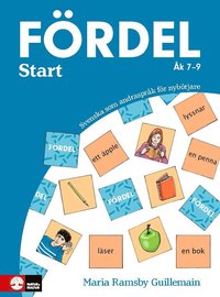 bokomslag Fördel Start : Svenska som andraspråk för nybörjare åk 7-9
