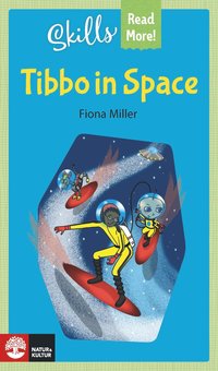bokomslag Skills Read More! Tibbo in Space