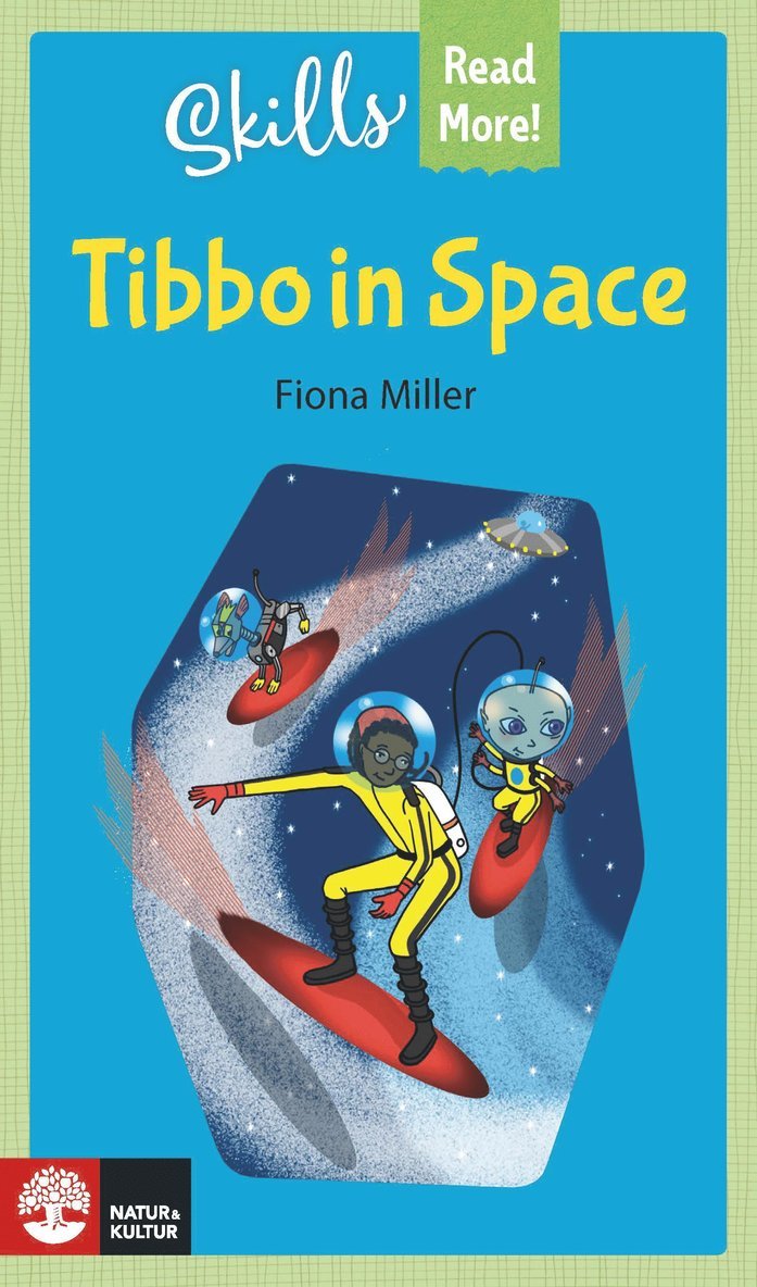 Skills Read More! Tibbo in Space 1