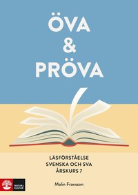 bokomslag Öva & pröva. Läsförståelse i svenska och sva årskurs 7