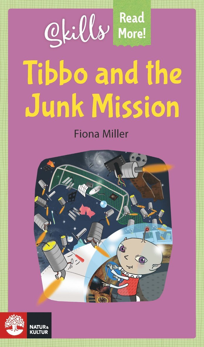 Skills Read More! Tibbo and the Junk Mission 1