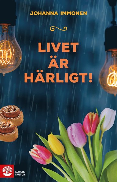 bokomslag Livet är härligt!