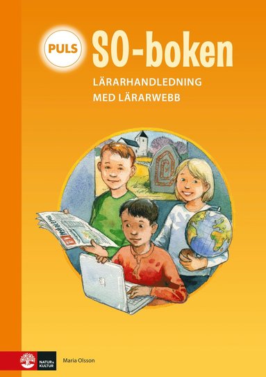 Maria Olsson - PULS SO-boken 1-3 Lärarhandledning med lärarwebb : till andra upplagan, Häftad