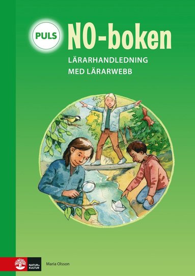 bokomslag PULS NO-boken 1-3 Lärarhandledning med lärarwebb : till andra upplagan