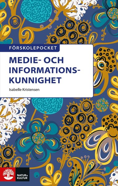 bokomslag Förskolepocket Medie- och informationskunnighet