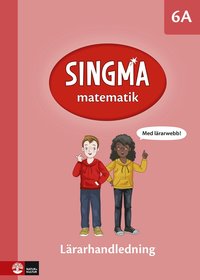 bokomslag Singma matematik 6A Lärarhandledning med lärarwebb