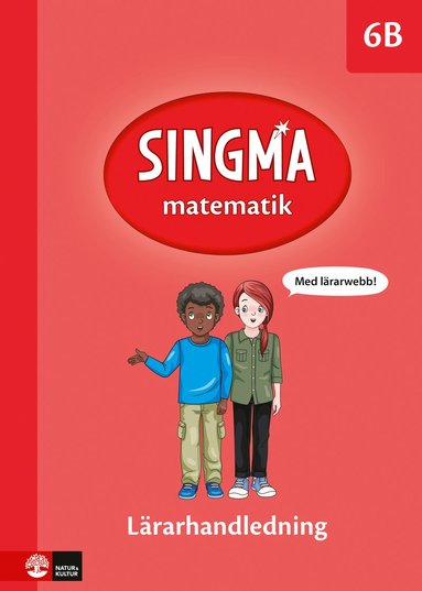 bokomslag Singma matematik 6B Lärarhandledning med lärarwebb 12 mån