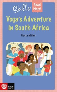 bokomslag Skills Read More! Vega's adventure in South Africa