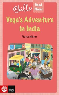 bokomslag Skills Read More! Vega's adventure in India