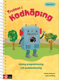 bokomslag Trubbel i Kodköping : Analog programmering och problemlösning