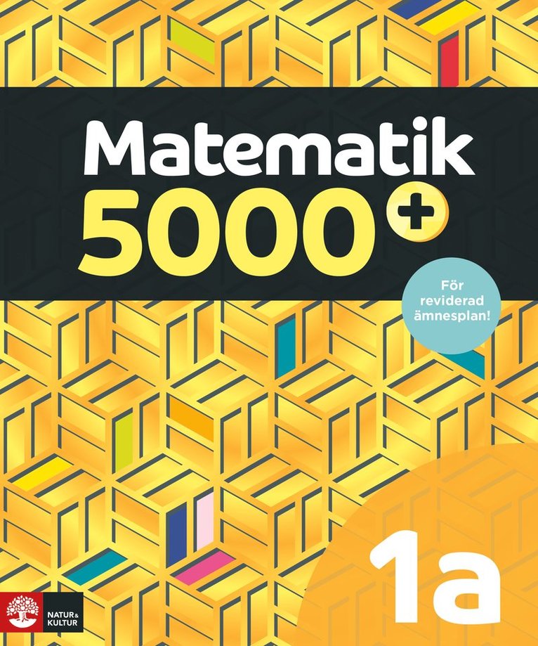 Lena Alfredsson, Hans Heikne, Mathilda Lennermo Selin - Matematik 5000+ Kurs 1a Gul Lärobok Upplaga2021, Häftad