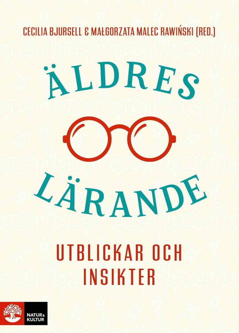 Äldres lärande : utblickar och insikter, Inbunden