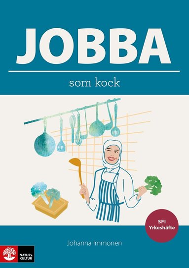 Johanna Immonen - Jobba som kock, Häftad