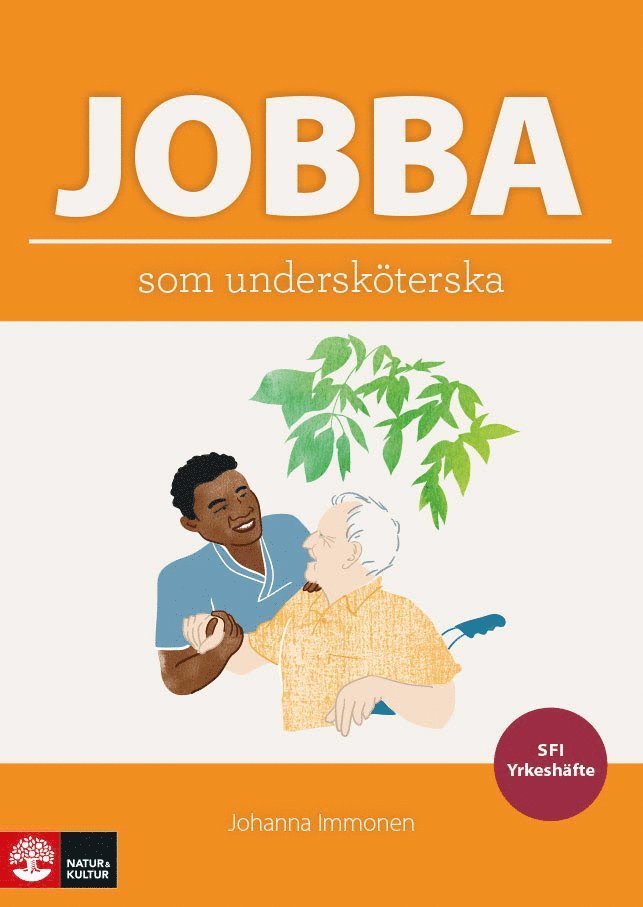 Jobba som undersköterska 1