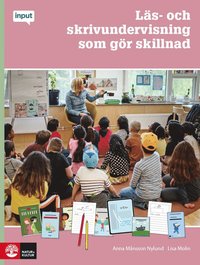 bokomslag Läs- och skrivundervisning som gör skillnad : att arbeta utifrån Teachers College Reading and Writing Project