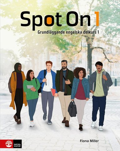 Fiona Miller, Anne Lise S. Kvam, Pezhman Showghi, Annelén T.A. Stenbakken - Spot On 1, Inbunden