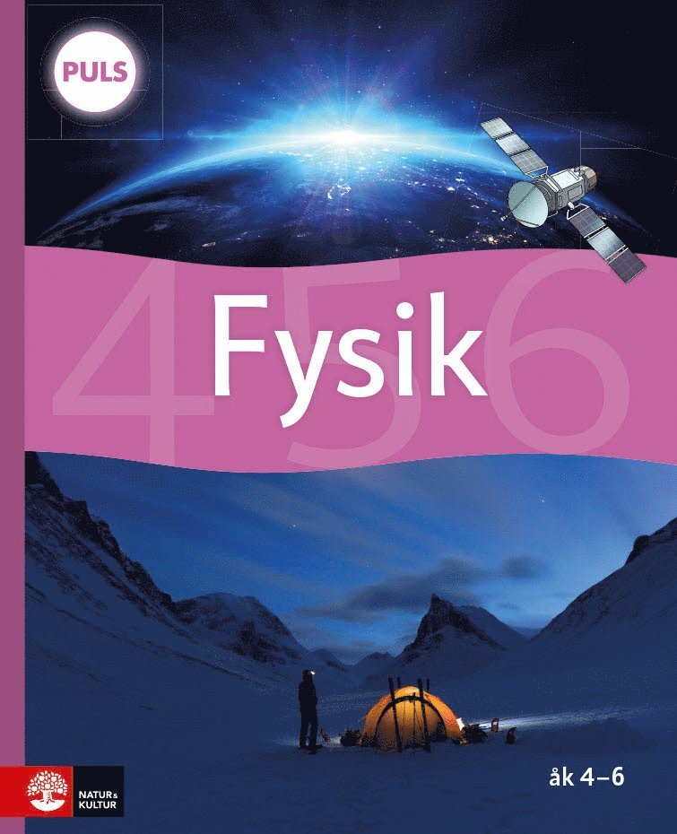 PULS Fysik 4-6 Grundbok, fjärde uppl