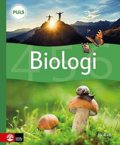 Berth Belfrage, Lennart Enwall, Roger Olsson, Gitten Skiöld, Kerstin Wallander, Inti Chavez Perez, Lars Häggström - PULS Biologi 4-6 Grundbok, fjärde upplagan, Inbunden