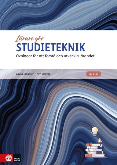 Caysa Jonassen, Kim Sjöberg - Studieteknik : övningar för att förstå och utveckla lärandet, Häftad