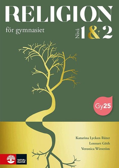 Katarina Lycken Rüter, Lennart Göth, Veronica Wirström - Religion för gymnasiet nivå 1&2, Häftad