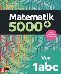 bokomslag Matematik 5000+ Kurs 1abc Vux Lärobok Upplaga 2021