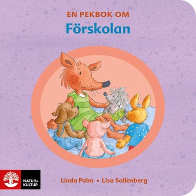Linda Palm - En pekbok om förskolan, Inbunden