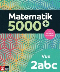 bokomslag Matematik 5000+ Kurs 2abc Vux Lärobok Upplaga 2021