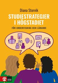 bokomslag Studiestrategier i högstadiet : för undervisning och lärande