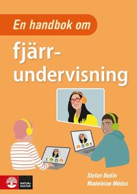 bokomslag En handbok om fjärrundervisning