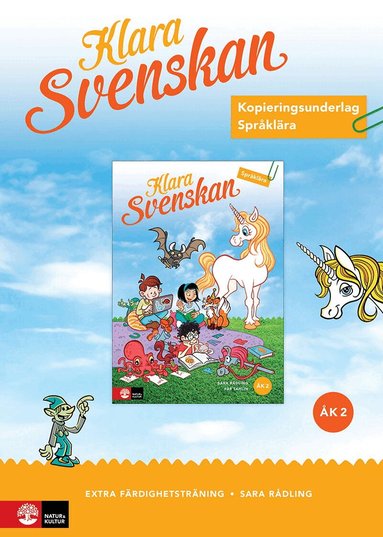 Sara Rådling - Klara svenskan åk 2 Kopieringsunderlag Språklära färdighetsträning, Häftad