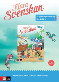 bokomslag Klara svenskan åk 3 Kopieringsunderlag Språklära färdighetsträning