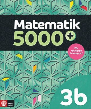Matematik 5000+ Kurs 3b Lärobok Upplaga 2021 1