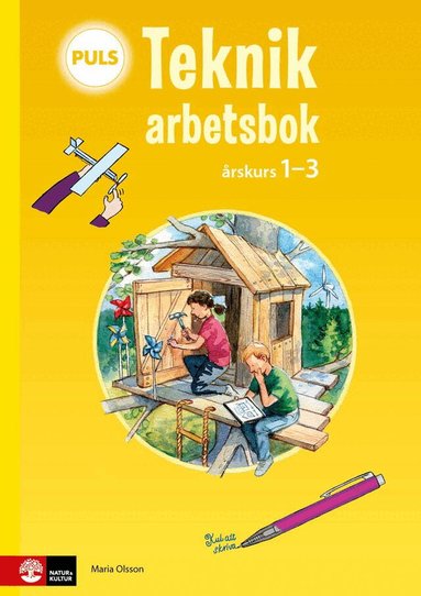 Maria Olsson - PULS Teknik 1-3 Arbetsbok, andra upplagan, Häftad