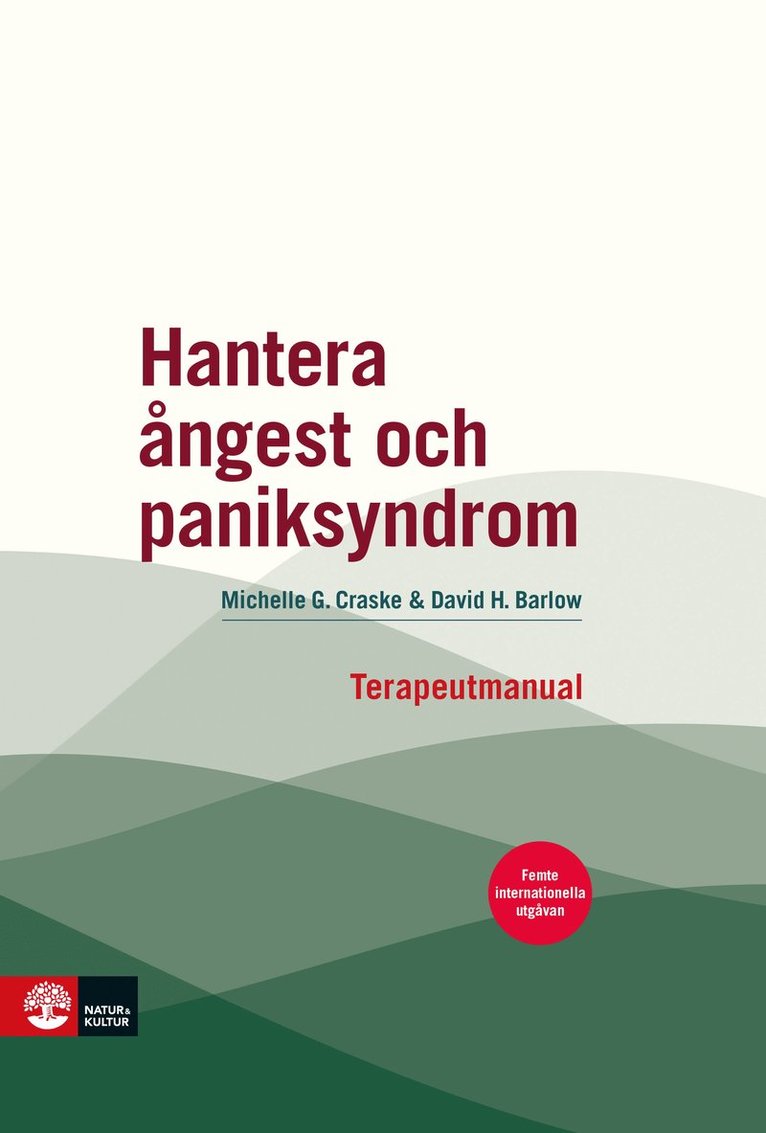 Hantera ångest och paniksyndrom : terapeutmanual 1