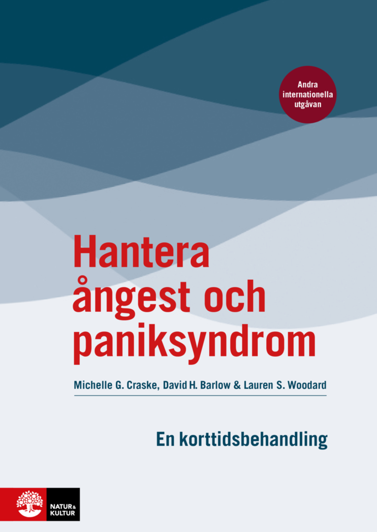 Hantera ångest och paniksyndrom : en korttidsbehandling 1