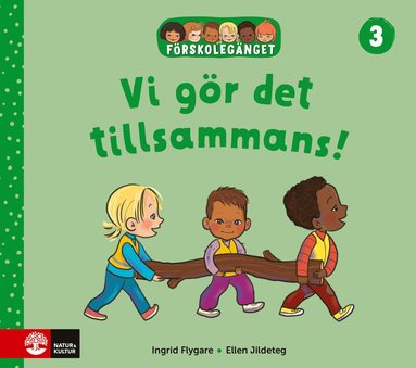 bokomslag Förskolegänget Vi gör det tillsammans