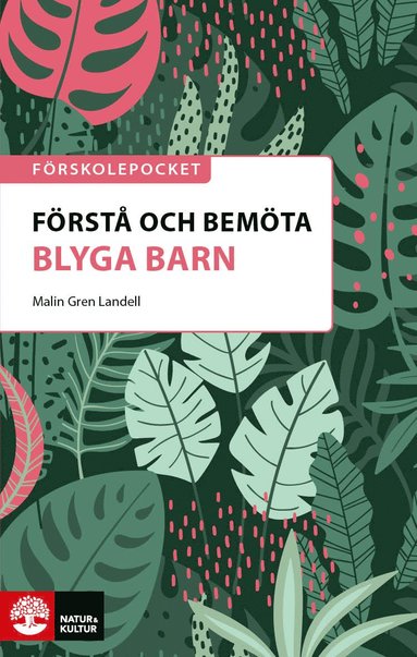 bokomslag Förstå och bemöta blyga barn