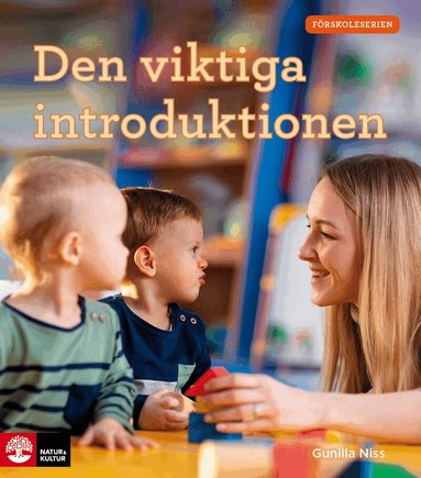 Gunilla Niss - Den viktiga introduktionen, Häftad