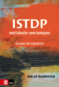 bokomslag ISTDP - med känslor som kompass : En guide för terapeuter